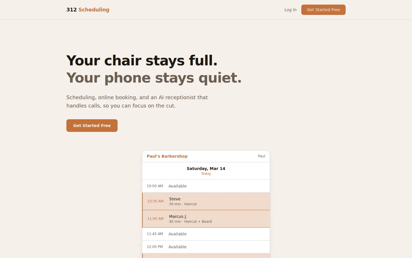 312 Scheduling landing page: “Your chair stays full. Your phone stays quiet.” above a real day-schedule view for a barbershop